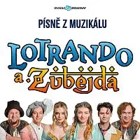 Různí interpreti – Písně z muzikálu Lotrando a Zubejda