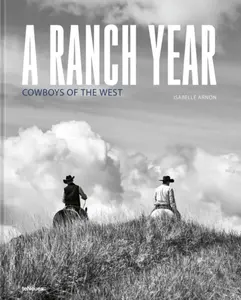 A Ranch Year - Isabelle Arnon