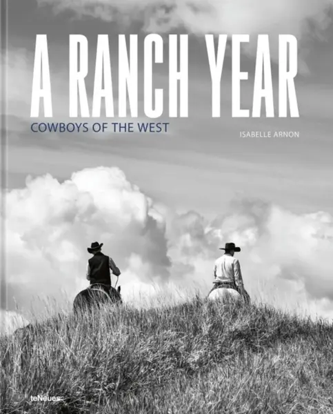 A Ranch Year - Isabelle Arnon