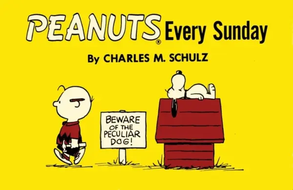 Peanuts Every Sunday - Charles M. Schulz