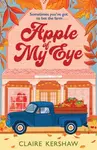 Apple of My Eye - Claire Kershaw