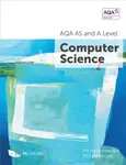 AQA AS and A Level Computer Science - PM Heathcote, RSU Heathcote