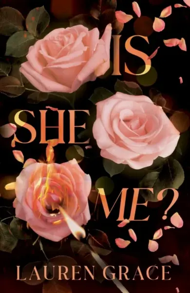Is She Me? - Lauren Grace