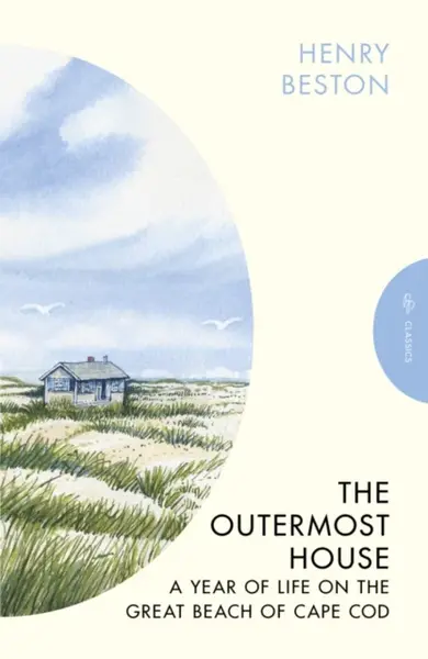 The Outermost House - Henry Beston