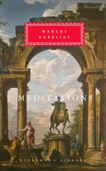 Meditations - Antoninus Marcus Aurelius