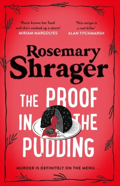 The Proof in the Pudding - Rosemary Shrager