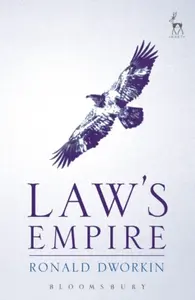 Law's Empire - Professor Ronald Dworkin