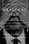 Original Sin - Jake Tapper, Alex Thompson