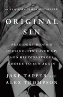 Original Sin - Jake Tapper, Alex Thompson