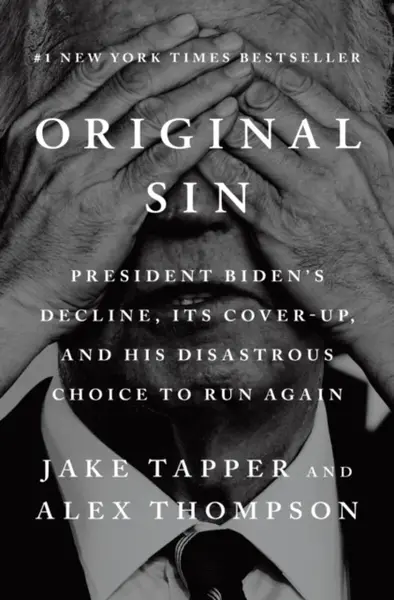 Original Sin - Jake Tapper, Alex Thompson