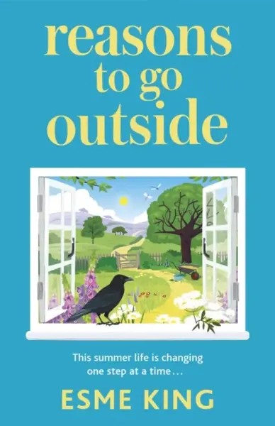Reasons To Go Outside - Esme King