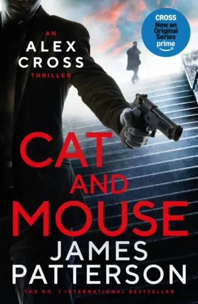 Cat and Mouse - James Patterson