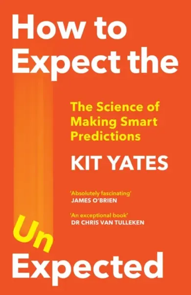 How to Expect the Unexpected - Kit Yates