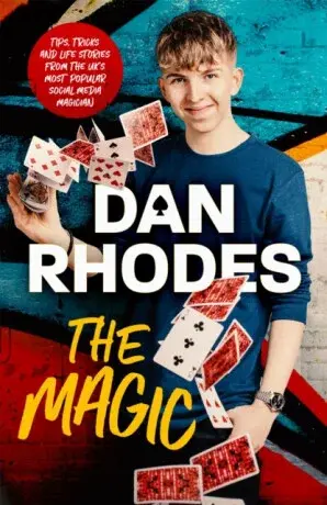 The Magic - Dan Rhodes