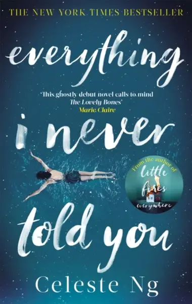 Everything I Never Told You - Celeste Ng