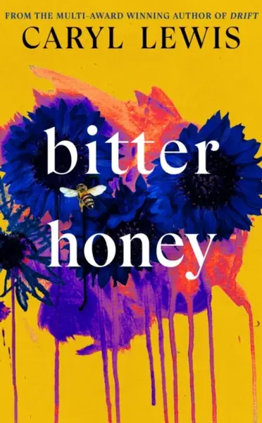Bitter Honey - Caryl Lewis