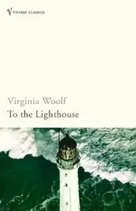 To The Lighthouse - Virginia Woolfová