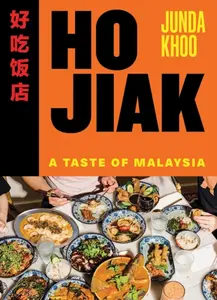 Ho Jiak - Junda Khoo