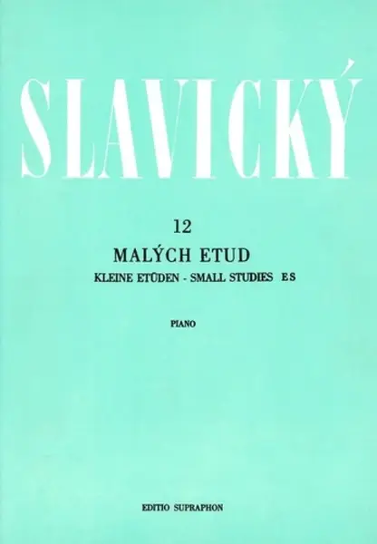 12 malých etud - Klement Slavický