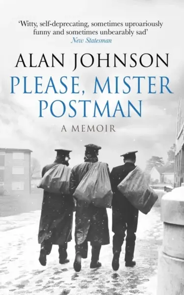 Please, Mister Postman - Alan Johnson