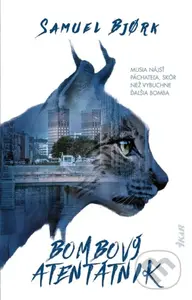 Bombový atentátnik - Samuel Bjork - kniha z kategorie Beletrie