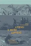 Litevci u moře Laptěvů - Dalia Grinkevičiute