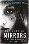 The City of Mirrors (‘Will stand as one of the great achievements in American fantasy fiction’ Stephen King) - kniha z kategorie Společenská beletrie