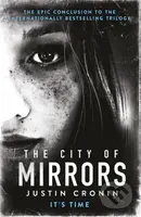 The City of Mirrors (‘Will stand as one of the great achievements in American fantasy fiction’ Stephen King) - kniha z kategorie Společenská beletrie