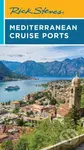 Rick Steves Mediterranean Cruise Ports (Sixth Edition) - kniha z kategorie Zdraví a životní styl