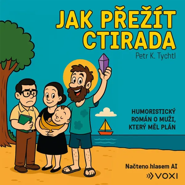 Jak přežít Ctirada - Petr K. Tychtl - audiokniha