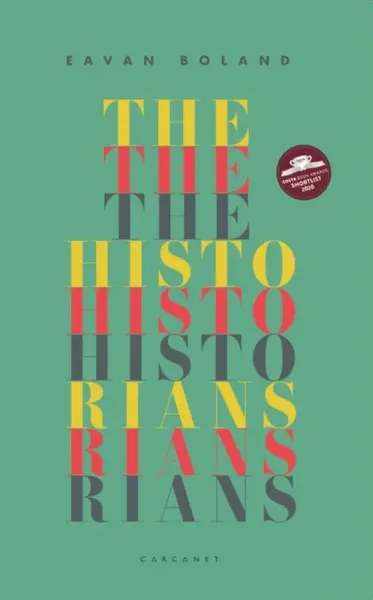 The Historians - Eavan Boland
