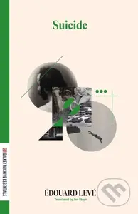 Suicide - Edouard Leve - kniha z kategorie Společenská beletrie
