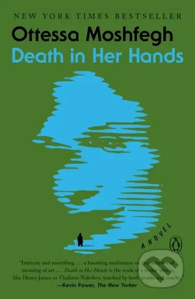 Death in Her Hands (A Novel) - Ottessa Moshfegh