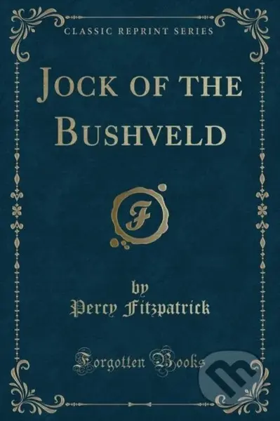 Jock Of The Bushveld - Percy Fitzpatrick - kniha z kategorie Pro děti