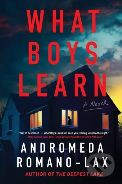 What Boys Learn - Andromeda Romano-Lax - kniha z kategorie Thrillery