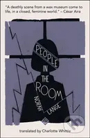 People in the Room (Shortlisted for the 2019 Warwick Prize for Women in Translation) - kniha z kategorie Společenská beletrie