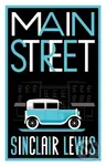 Main Street (Fully annotated edition with over 400 notes) - Sinclair Lewis