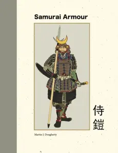 Samurai Armour - Martin J. Dougherty