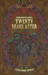 Twenty Years After - Alexandre Dumas