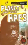 Planet of the Apes - Pierre Boulle
