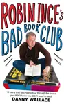 Robin Ince's Bad Book Club - Robin Ince