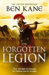 The Forgotten Legion - Ben Kane