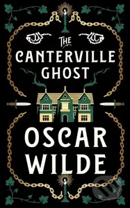 The Canterville Ghost - Oscar Wilde