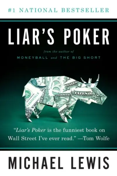 Liar's Poker - Michael Lewis