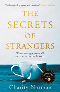 The Secrets of Strangers - Charity Norman