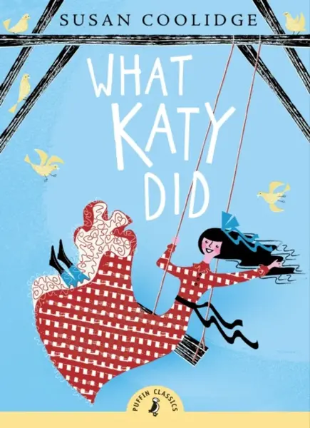 What Katy Did - Coolidge Susan