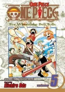 One Piece, Vol. 5 - Eiičiró Oda