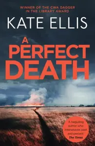 A Perfect Death - Kate Ellis
