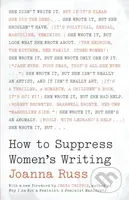How to Suppress Women's Writing - Joanna Russ - kniha z kategorie Humanitní a společenské vědy