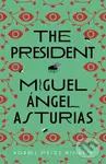 The President - Miguel Asturias